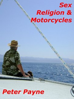 Cover Sex, Religion and Motorcycles (eBook, ePUB)