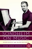 Sondheim on Music (eBook, ePUB)