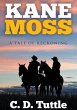 Kane Moss, A Tale of Reckoning (eBook,... - Bild 1