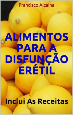 Cover Alimentos para a Disfuncao Eretil (eBook, ePUB)