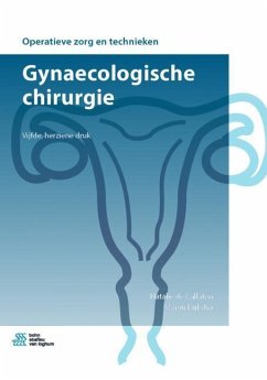 Gynaecologische Chirurgie - de Callafon, Natalie; Dijkstra, Myron