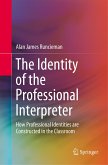 The Identity of the Professional Interpreter