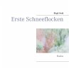 Erste Schneeflocken - Bild 1