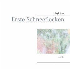 Erste Schneeflocken - Heid, Birgit