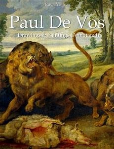 Paul De Vos: Drawings & Paintings (Annotated) (eBook, ePUB) - Yotova, Raya