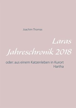 Laras Jahreschronik 2018 - Thomas, Joachim