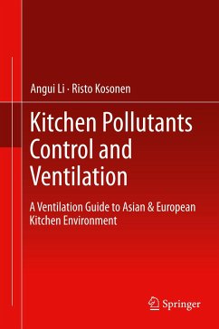 Kitchen Pollutants Control and Ventilation - Li, Angui;Kosonen, Risto