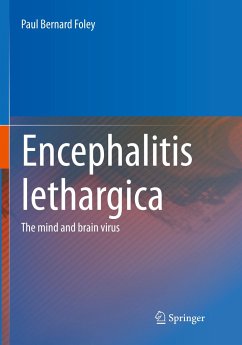 Encephalitis Lethargica - Foley, Paul Bernard