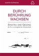 Durch Berührung wachsen - Bild 1