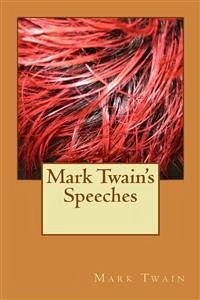 Mark Twain's Speeches (eBook, ePUB) - twain, Mark