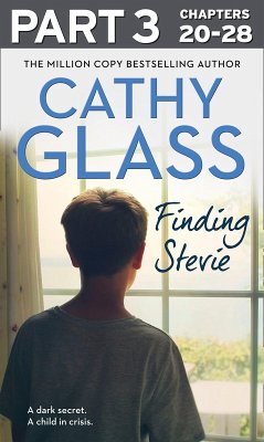 Finding Stevie: Part 3 of 3 (eBook, ePUB) - Glass, Cathy