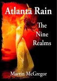 Atlanta Rain: The nine realms (eBook, ePUB)
