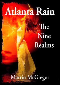 Atlanta Rain: The nine realms (eBook, ePUB) - McGregor, Martin