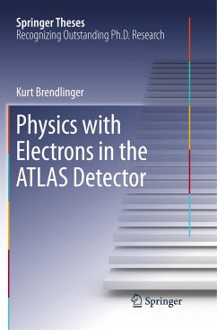 Physics with Electrons in the ATLAS Detector - Brendlinger, Kurt