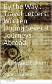 By the Way: Travel Letters Written During Several Journeys Abroad (eBook, PDF)