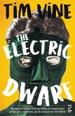 The Electric Dwarf (eBook, ePUB)