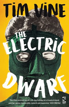 The Electric Dwarf (eBook, ePUB) - Vine, Tim