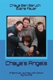 Chaya's Angels: A Spiritual Journey with Down Syndrome (eBook, ePUB)