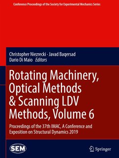 Rotating Machinery, Optical Methods & Scanning LDV Methods, Volume 6