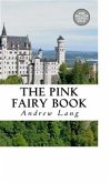 The Pink Fairy Book (eBook, ePUB) The Pink Fairy Book (eBook, ePUB)