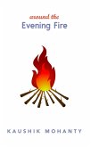 Around the Evening Fire. (eBook, ePUB)