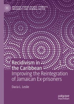 Recidivism in the Caribbean - Leslie, Dacia L.