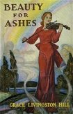 Beauty for Ashes (eBook, ePUB)