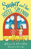 Sunny and the Hotel Splendid (eBook, ePUB)