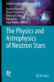 The Physics and Astrophysics of Neutron Stars (eBook, PDF)
