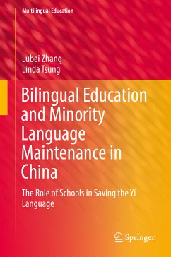 Bilingual Education and Minority Language Maintenance in China (eBook, PDF) - Zhang, Lubei; Tsung, Linda