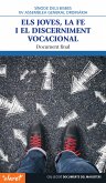 Els joves, la fe i el discerniment vocacional (eBook, ePUB)