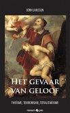 Het gevaar van geloof (eBook, ePUB)