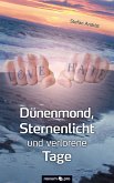 Dünenmond, Sternenlicht und verlorene Tage (eBook, ePUB)