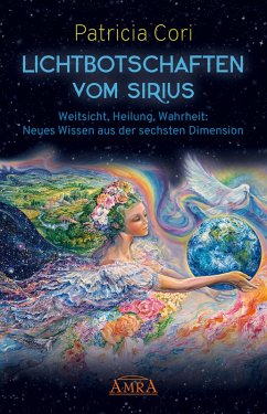 Lichtbotschaften vom Sirius Band 1 (eBook, ePUB) - Cori, Patricia