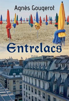 Entrelacs (eBook, ePUB) - Gougerot, Agnès