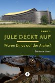 Jule deckt auf – Band 2 (eBook, ePUB)