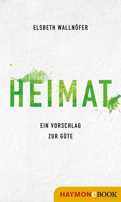 Heimat (eBook, ePUB) - Wallnöfer, Elsbeth