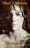 Muri di Silenzio (eBook, ePUB) Muri di Silenzio (eBook, ePUB)