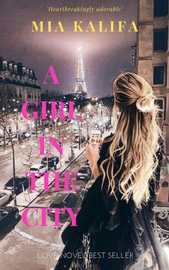 A Girl In The City (eBook, ePUB) - Kalifa, Mia