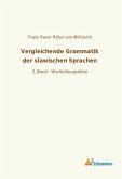 Vergleichende Grammatik der slawischen Sprachen