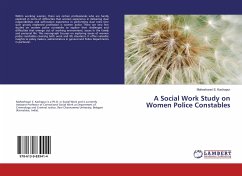 A Social Work Study on Women Police Constables