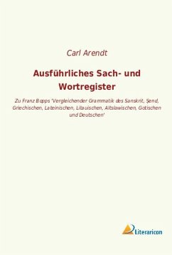 Ausführliches Sach- und Wortregister