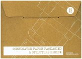 Corrugated Paper Packaging & Structure Design, w. DVD