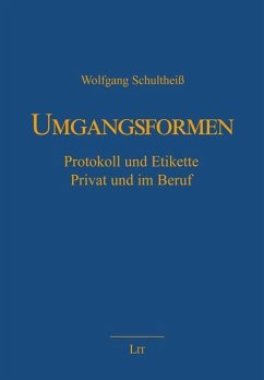 Umgangsformen - Schultheiß, Wolfgang