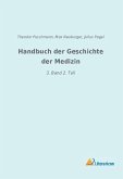 Handbuch der Geschichte der Medizin