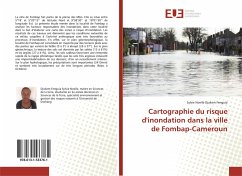 Cartographie du risque d'inondation dans la ville de Fombap-Cameroun - Djukem Fenguia, Sylvie Noelle