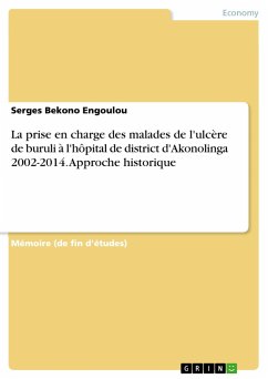 La prise en charge des malades de l'ulcère de buruli à l'hôpital de district d'Akonolinga 2002-2014. Approche historique