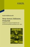 Neue Armut, Exklusion, Prekarität