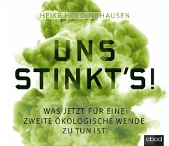 Uns stinkt's! - Holdinghausen, Heike