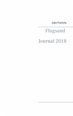 Flugsand Journal 2018 - Frerichs, Joke